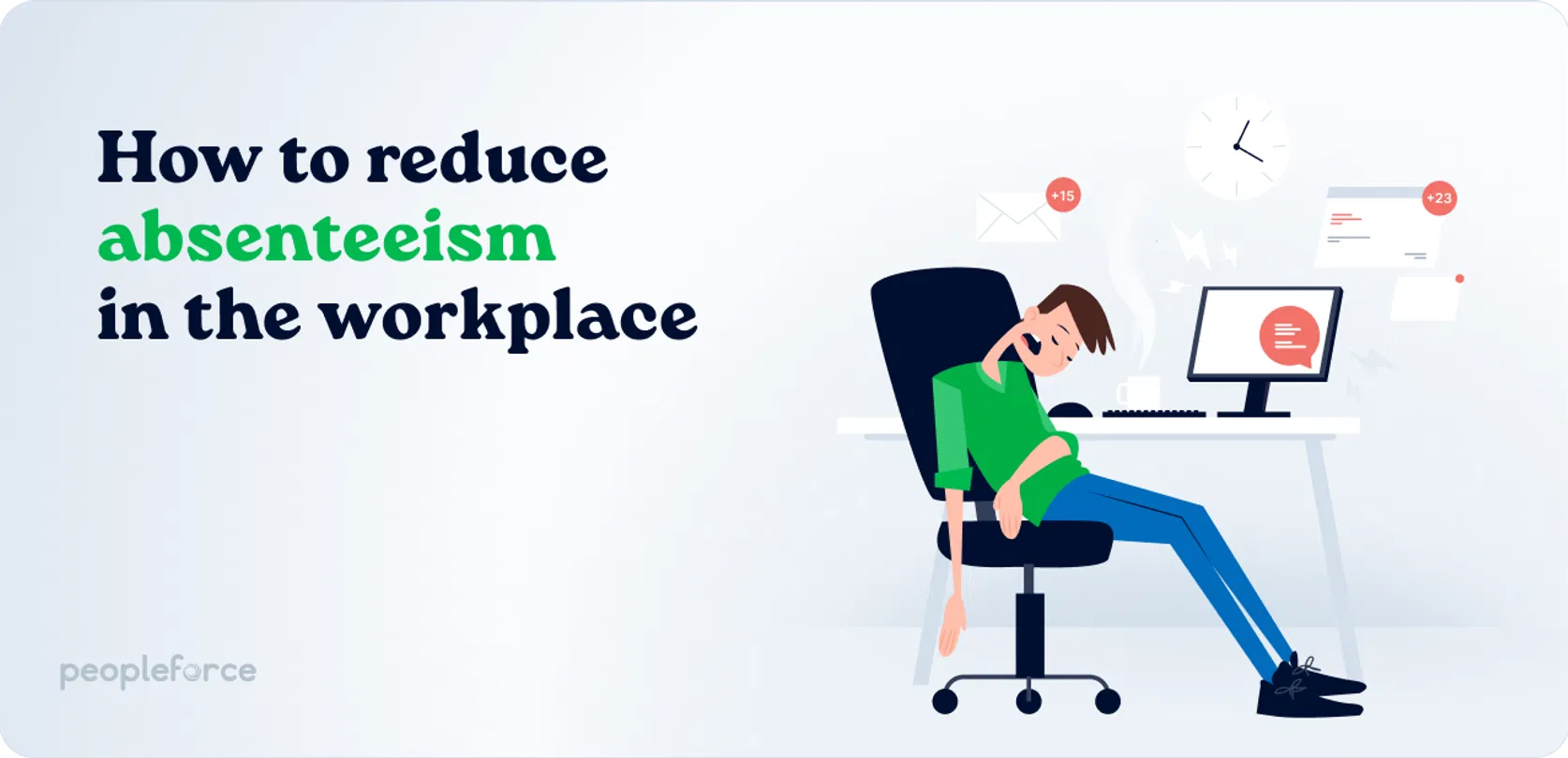 How to reduce absenteeism in the workplace