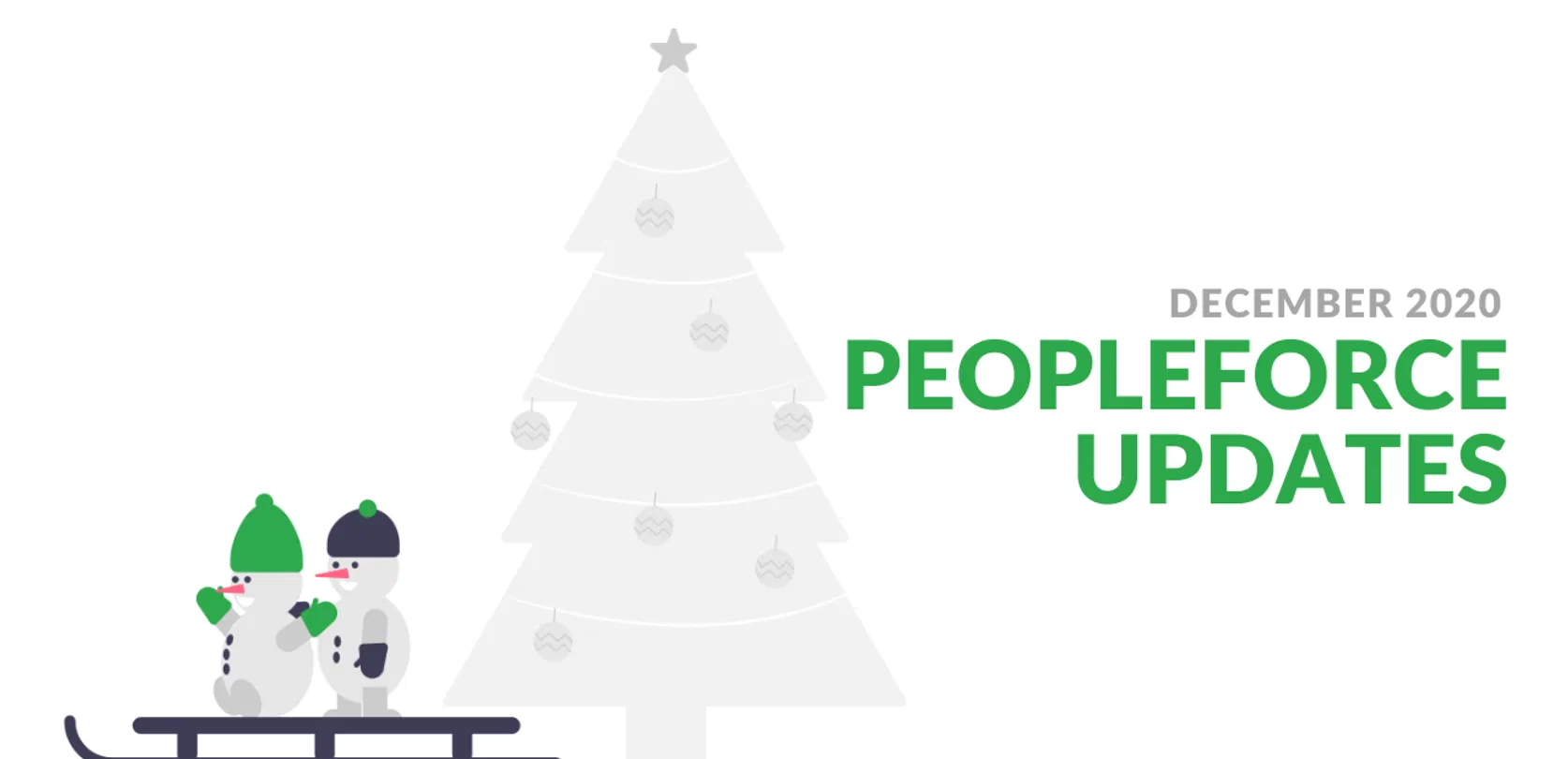Новогодняя сага новостей: декабрьский релиз от PeopleForce